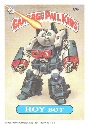 1986 Topps Garbage Pail Kids Series 3 #87b Roy Bot - Image 1 of 2