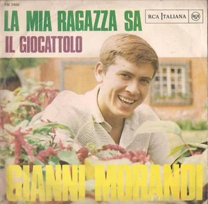 DISCO 45 GIRI           GIANNI MORANDI - LA MIA RAGAZZA SA // IL GIOCATTOLO    § - Foto 1 di 1