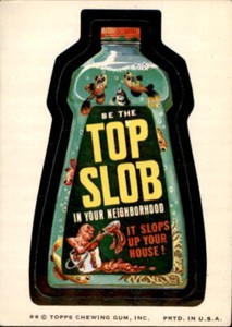 1974 Wacky Packages Series 7 #33 Top Slob Cleanser - GOOD