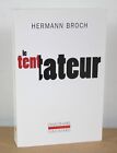 Le tentateur Hermann Broch 2005 L'imaginaire