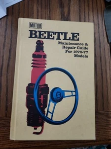 Vintage Motor BEETLE MAINTENANCE & REPAIR GUIDE FOR 1970-77 MODELS - Picture 1 of 3