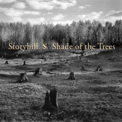 Shade of the Trees [Digipak] * by Storyhill [Audio CD] - Bild 1 von 2