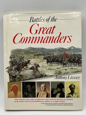Battles of The Great Commanders Anthony Livesey Hardcover 1987 Military History - Image 1 of 4