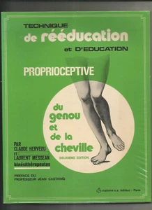 TECHNIQUE DE REEDUCATION ET D'EDUCATION PROPRIOCEPTIVE DU GENOU ET DE LA CHEVILL - Picture 1 of 1