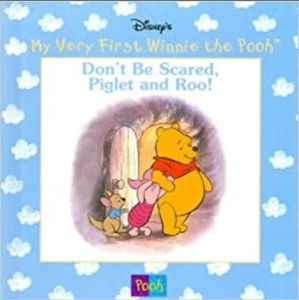 Disney's My Very First Winnie the Pooh: Don't Be Scared, Piglet & Roo - hardcvr - Imagen 1 de 1