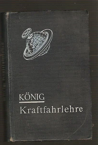 Lehrbuch Kraftfahrlehre für Kraftwagen - Halter und Fahrer Ausgabe 1938 m Fragen - Bild 1 von 3