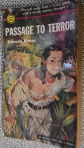 PASSAGE TO TERROR Edward Ronns GOLD MEDAL 217 (1952) PB, GGA ** - Picture 1 of 2
