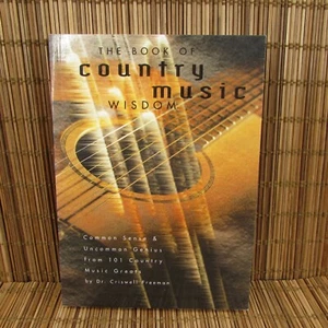 The Book Of Country Music Wisdom Dr Criswell Freeman 1999 PB Book - Picture 1 of 6