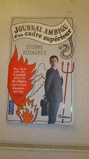 Journal ambigu d'un cadre supérieur - Etienne DESLAUMES