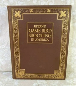 Upland Game Bird Shooting in America by David Wagstaff from Alfred King Collect - Bild 1 von 12