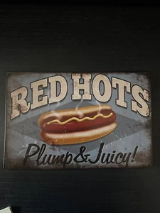 Letrero de hot dogs regordetes y jugosos Red Hots, letrero, letrero de comida, letrero de 8 pulgadas por 12 pulgadas - Imagen 1 de 4