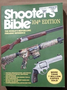 Shooter's Bible : The World's Bestselling Firearms Reference (2012, Paperback) - Imagen 1 de 3
