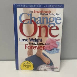Change One Lose Weight No fads, No risks, No Craziness 12 week plan Hardback NEW - Picture 1 of 5