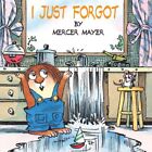 I Just Forgot, Paperback by Mayer, Mercer; Mayer, Mercer (ILT), Like New Used...
