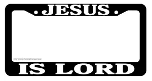 Jesus Is Lord Christian Christ Religious Worship Auto License Plate Frame - Picture 1 of 3