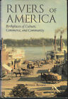 Rivers of America: Geburtsorte der Kultur von Russell Bourne Hardcover 1998 1.