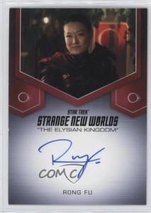 2023 Star Trek Strange New Worlds Season 1 Rong Fu Crimson Guard as Auto 9pa