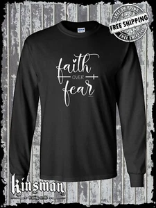 Camiseta Faith Over Fear Mangas Largas - Fe Cristiana Jesús Dios Creencia Religiosa - Imagen 1 de 1