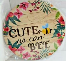 Cute as Can Bee Round Wood Sign 5.9" 