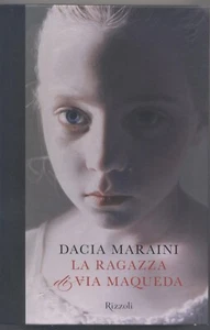 Maraini Dacia, La ragazza di via Maqueda , Rizzoli 2009 - Nuovo - La Scala Nuovo - Picture 1 of 1