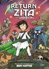 The Return of Zita the Spacegirl Paperback Ben Hatke