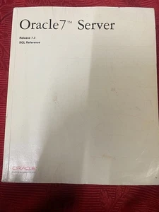 Oracle 7 Server Release 7.3 SQL Reference MC92 - Zdjęcie 1 z 7
