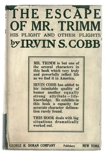 The Escape of Mr. Trimm by Irvin S. Cobb (First Edition) Signed - Picture 1 of 3