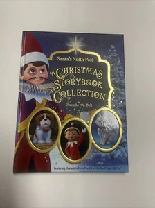 Santa’s North Pole A Christmas Storybook Collection by Chanda A. Bell - Bild 1 von 5