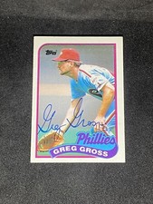 Greg Gross 1989 Topps #438 Philadelphia Phillies Auto Autographed Signed Card