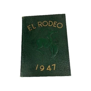 Anuario El Rodeo 1947 Cal Poly College San Luis Obispo (SLO) CA. - Imagen 1 de 8