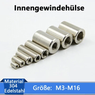Innen Gewindemuffen 304 Edelstahl Rund Langmuttern A2 Verbindungsmuffe M3-M16 - Bild 1 von 4
