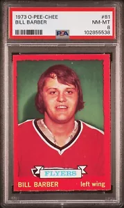 1973 O-Pee-Chee Bill Barber Rookie RC #81 PSA 8 NM-MT HOF - Picture 1 of 2