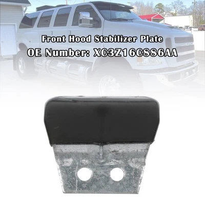 Front Hood Stabilizer Plate XC3Z16C886AA For Ford F650 F750 2000-2015 Foto 1 de 4