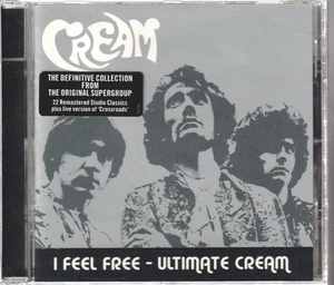 Cream I Feel Free - Ultimate Cream CD Europe Polydor 2005 Has info sticker on - Bild 1 von 3