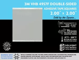 3M VHB 4957F DOUBLE SIDED ADHESIVE TAPE SQUARE, 2.00” x 2.00”, SOLD BY THE PIECE - Picture 1 of 1