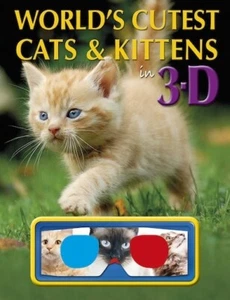 World's Cutest Cats and Kittens in 3D - paperback w/ 3D Glasses - Picture 1 of 1