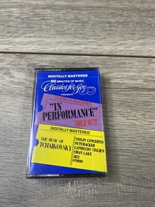 Classics For Joy Presents In Performance: The Music Of Tchaikovsky Cassette Tape - Picture 1 of 7