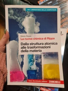 la nuova chimica di rippa. Dalla struttura atomica alle trasformazioni della... - Foto 1 di 3