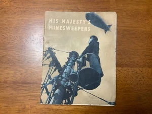 WWII Era 1943 British Royal Navy HIS MAJESTY'S MINESWEEPERS Booklet - Picture 1 of 10