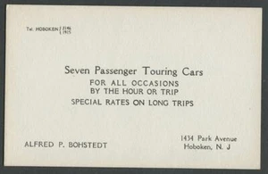Hoboken NJ 1920s Trade Card ALFRED P. BOHSTEDT 7-PASSENGER TOURING CARS For Hire - Picture 1 of 2