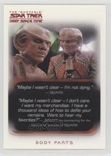 2007 Rittenhouse The Quotable Star Trek: Deep Space Nine Body Parts Ship #72 1i3