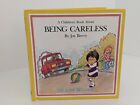 A childrens book about Being Careless Help me be good Joy Berry