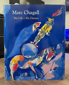 MARC CHAGALL MY LIFE- MY DREAM (Hardcover 1990) First Edition - New - Imagen 1 de 4