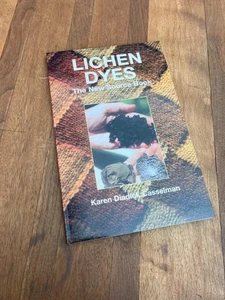 Lichen Dyes : The New Sourc, Paperback by Casselman, Karen Diadick, Like New ... - Picture 1 of 6