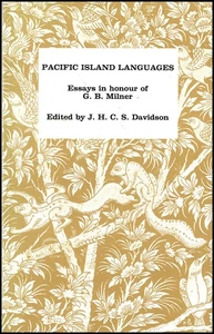 Pacific Island Languages: Essays in Honour of G. B. Milner - Picture 1 of 1