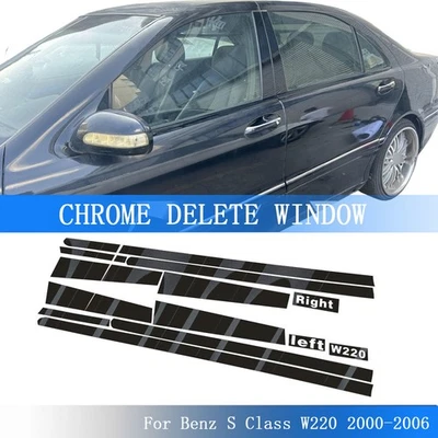 Glossy Black Chrome Delete Window Trims For Benz S Class W220 2000-2006 Foto 1 de 4