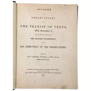 George Biddell Airy / Account of Observations of the Transit of Venus 1874 1st - Bild 1 von 3