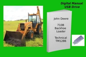 John Deere 710B Backhoe Loader Technical Manual See Description - Picture 1 of 1