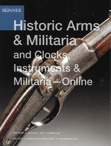 Skinner Historic Arms Militaria Clocks Instruments Post Auction Catalog 2014 - Picture 1 of 9