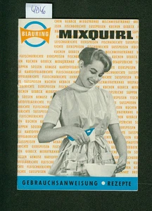 Blauring Mixquirl instrucciones de uso recetas kaufhof fotos ilustraciones 1960 - Imagen 1 de 1